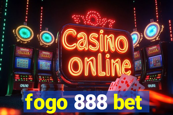 fogo 888 bet